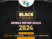 Black Friday Mobile Repair Deal Oxford